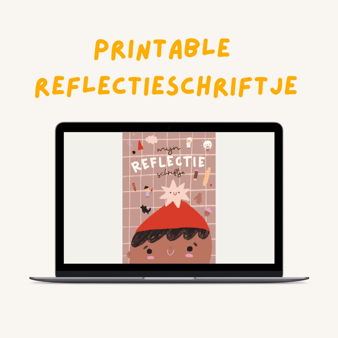 Printable Reflectieschriftje ✏️